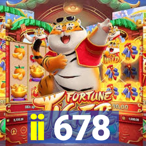 ii 678